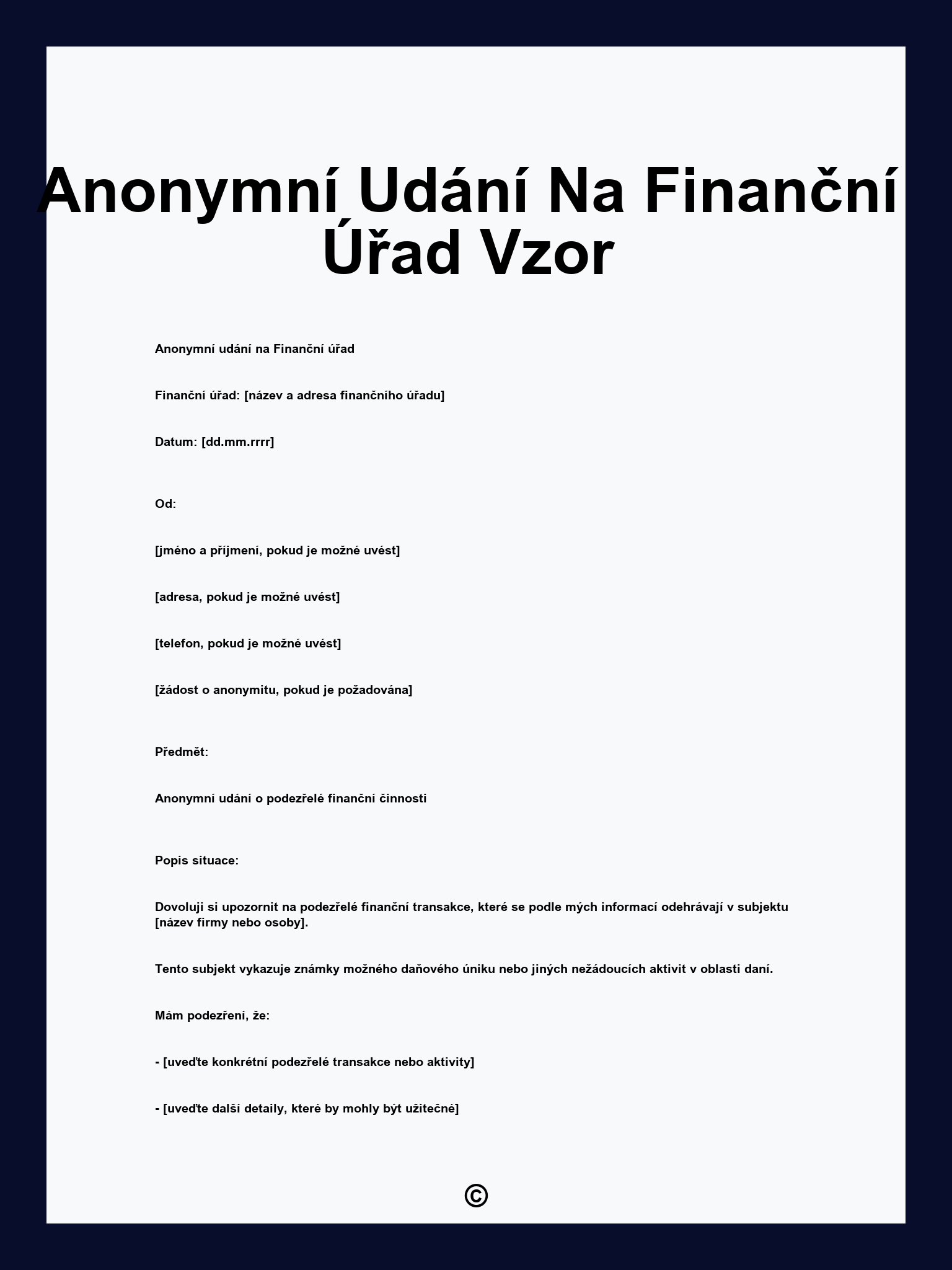 Anonymní Udání Na Finanční Úřad Vzor