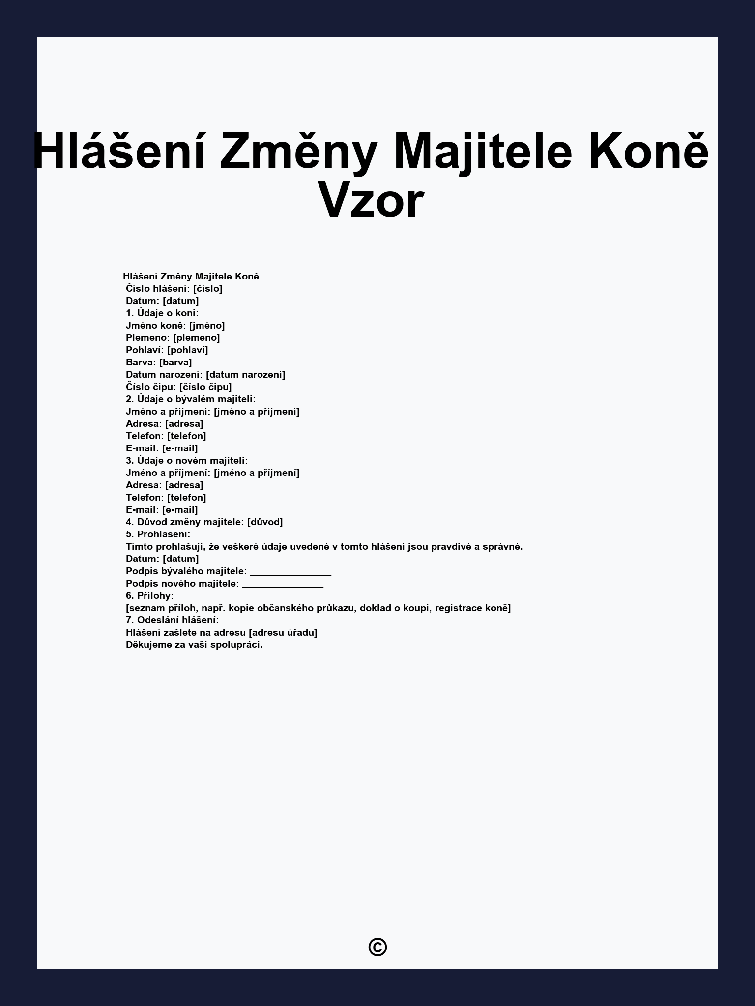 Hlášení Změny Majitele Koně Vzor