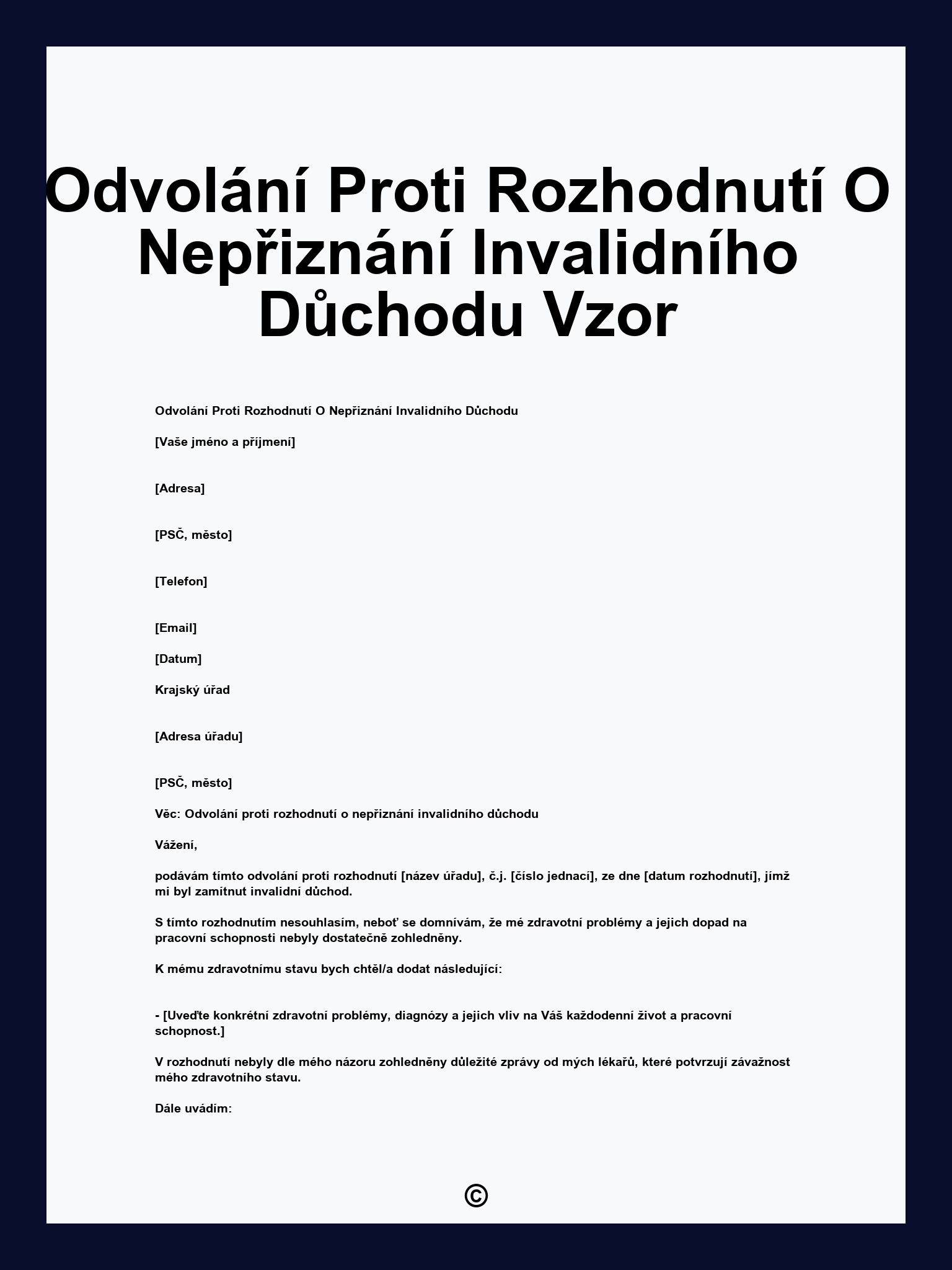 Odvolání Proti Rozhodnutí O Nepřiznání Invalidního Důchodu Vzor