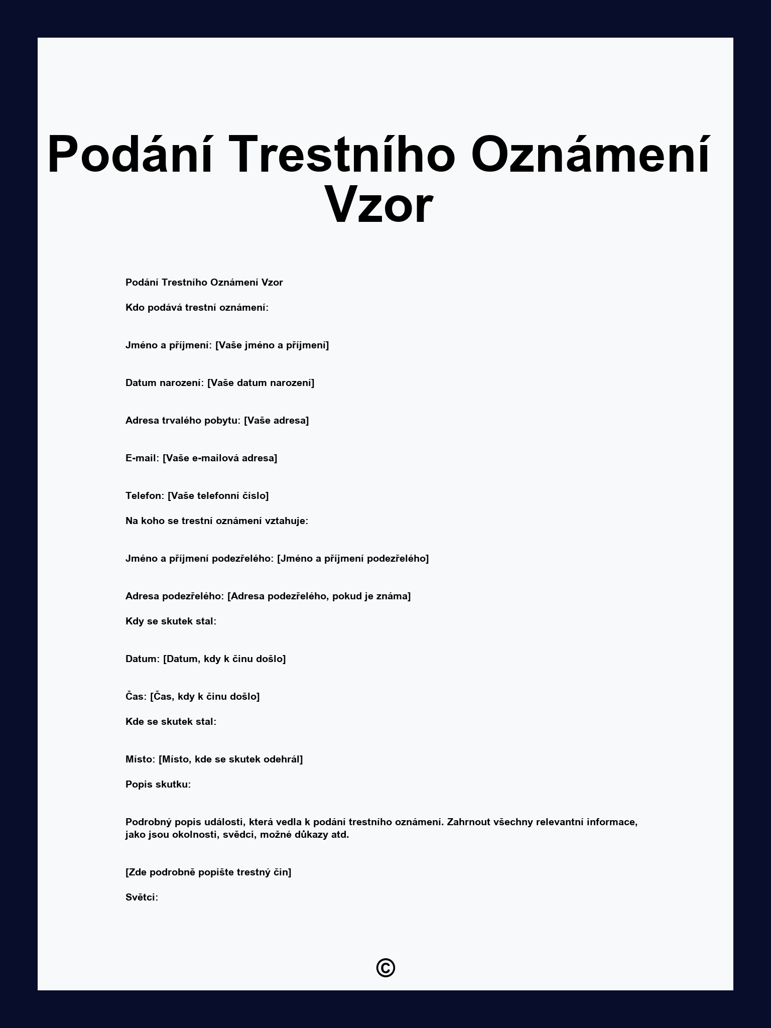 Podání Trestního Oznámení Vzor
