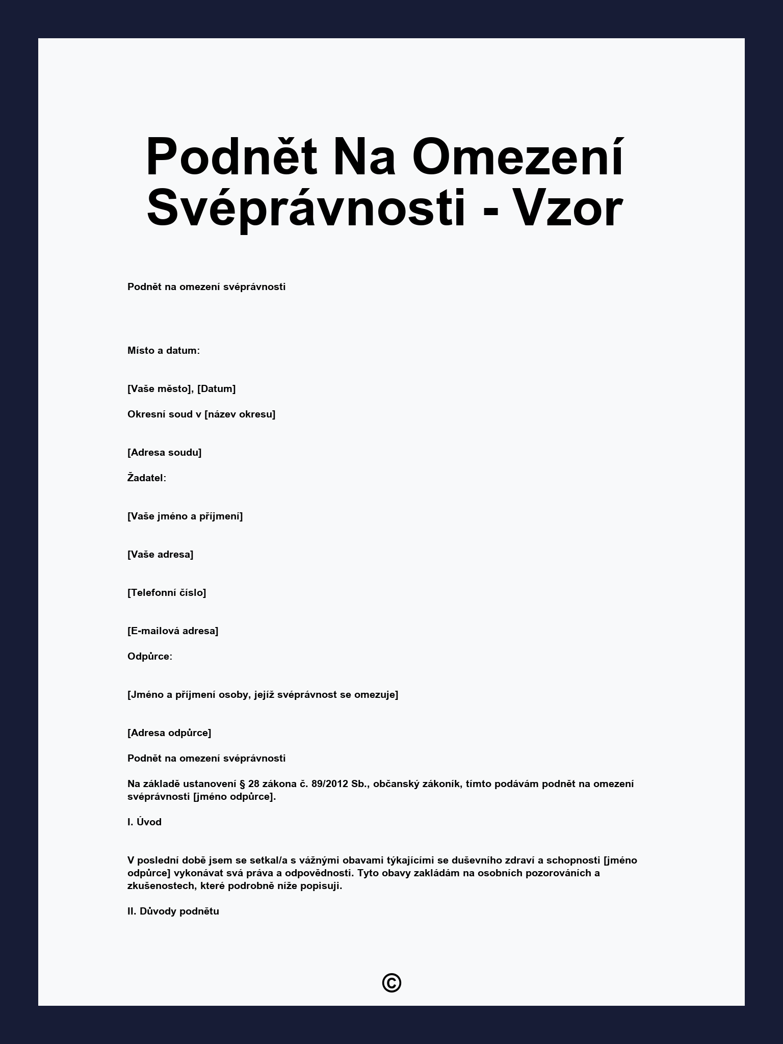 Podnět Na Omezení Svéprávnosti - Vzor