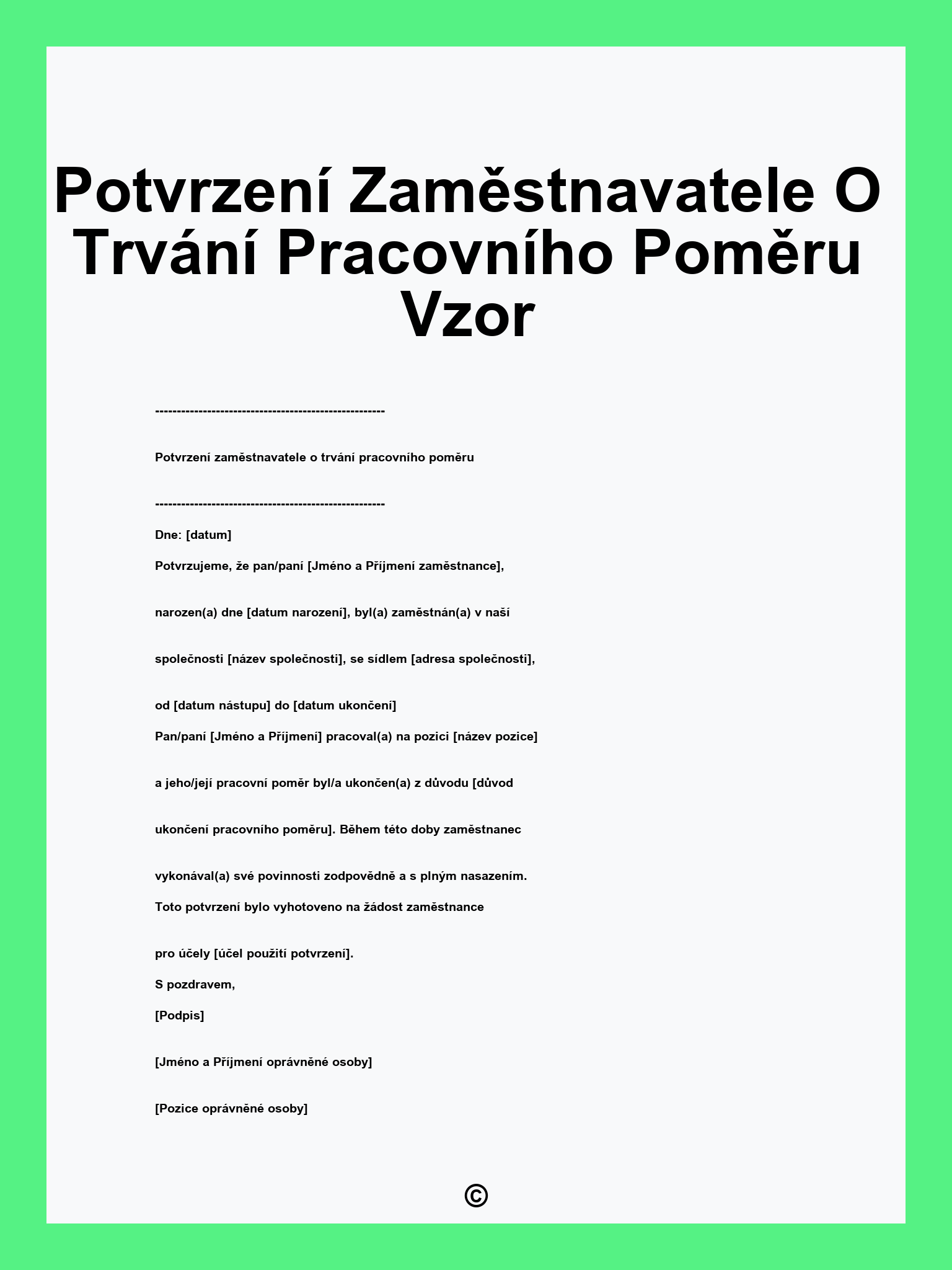 Potvrzení Zaměstnavatele O Trvání Pracovního Poměru Vzor