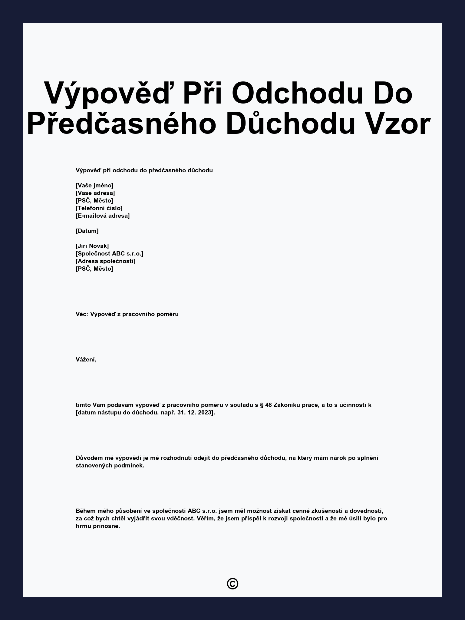 Výpověď Při Odchodu Do Předčasného Důchodu Vzor