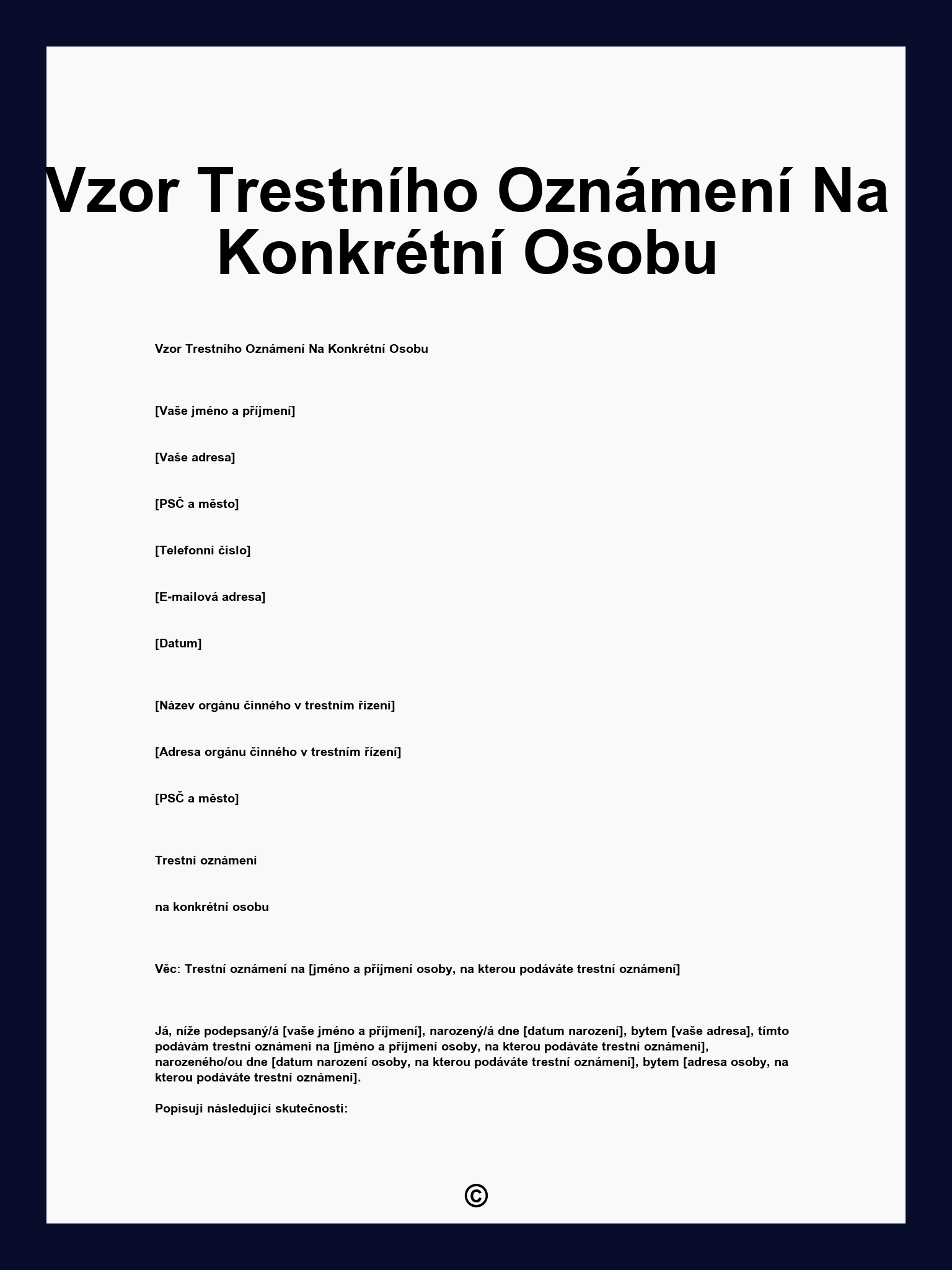 Vzor Trestního Oznámení Na Konkrétní Osobu